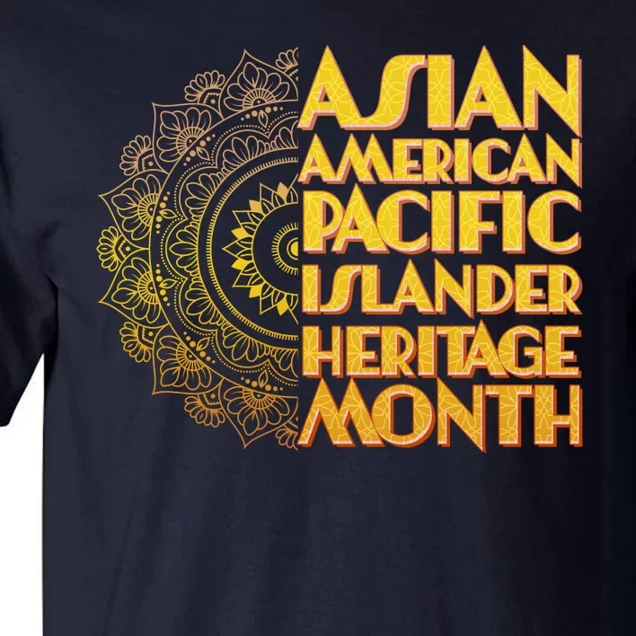 Asian American Pacific Islander Heritage Month Tall T-Shirt