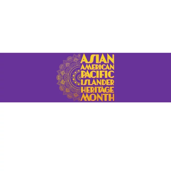 Asian American Pacific Islander Heritage Month Bumper Sticker