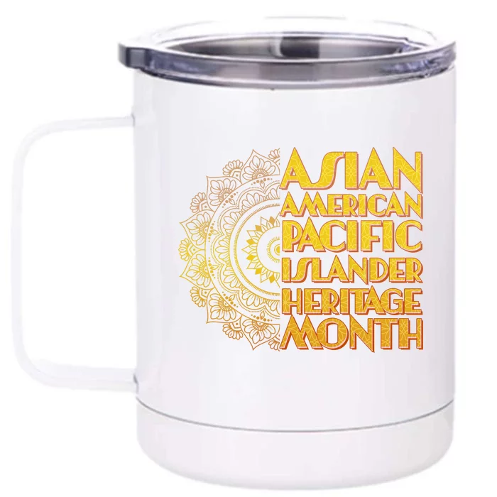 Asian American Pacific Islander Heritage Month Front & Back 12oz Stainless Steel Tumbler Cup