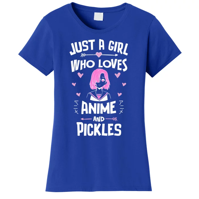 Anime And Pickles Just A Who Loves Anime Gift Women's T-Shirt