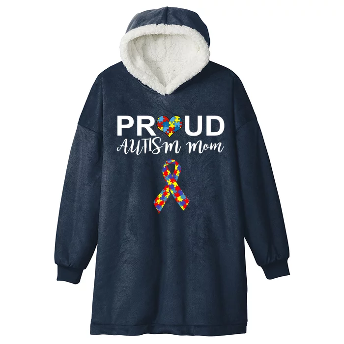 Autism Awareness Proud Autism Mom Support Autistic Gift Hooded Wearable Blanket