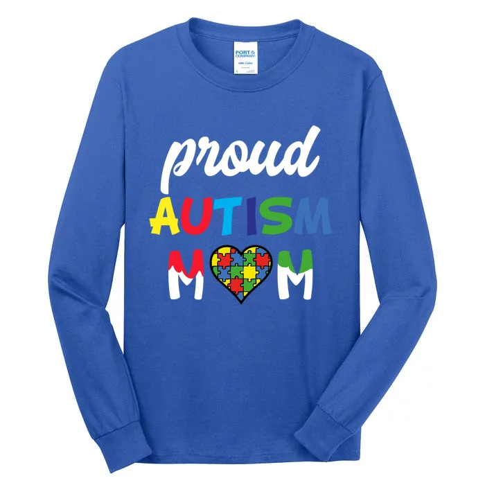 Autism Awareness Proud Autism Mom Meaningful Gift Tall Long Sleeve T-Shirt