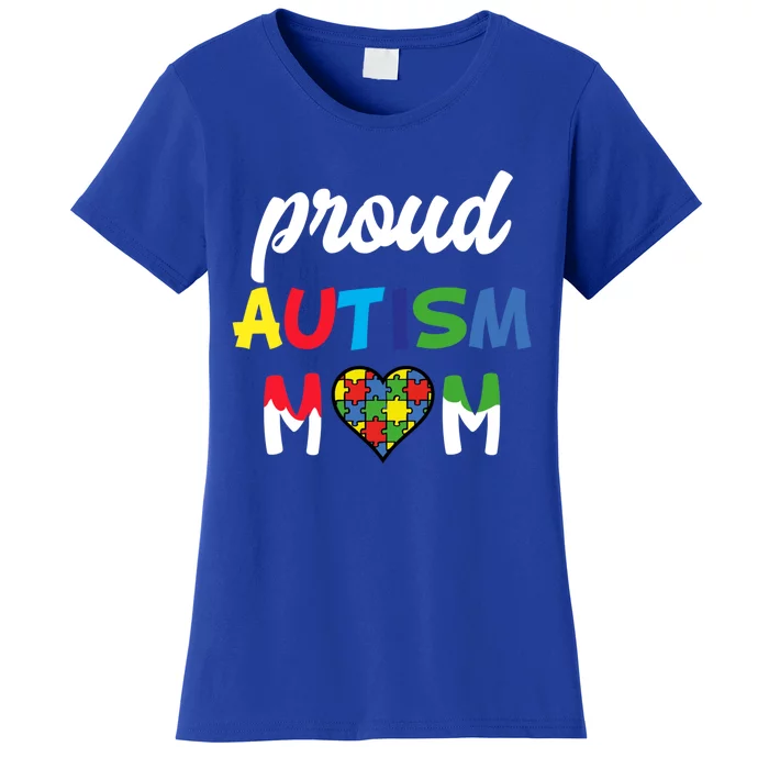 Autism Awareness Proud Autism Mom Meaningful Gift Women's T-Shirt