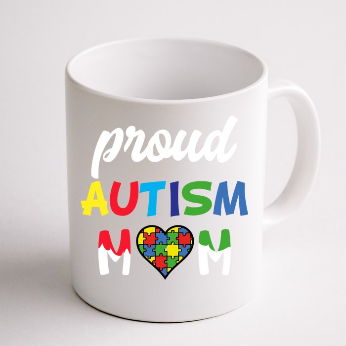 Autism Awareness Proud Autism Mom Meaningful Gift Front & Back Coffee Mug