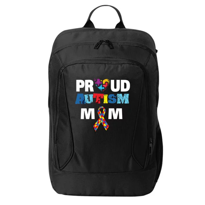 Autism Awareness Proud Mom Gift Proud Autism Mom Funny Gift Meaningful Gift City Backpack