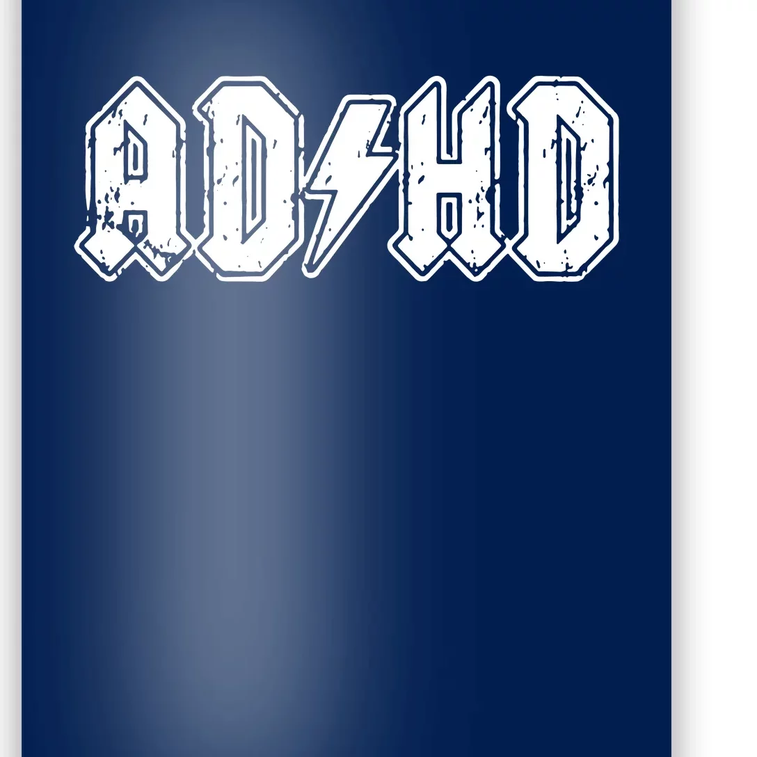 ADHD ADD Parody Rock And Roll Entourage Music Funny Poster