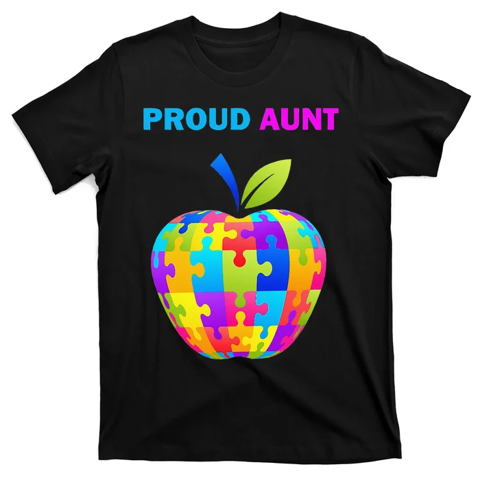 Autism Awareness Proud Aunt; Auntie; T-Shirt