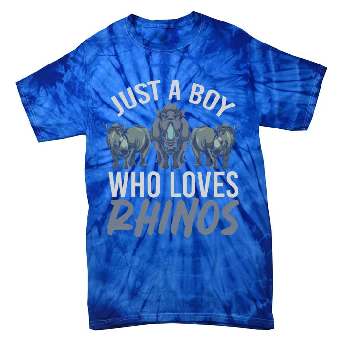 Africa Animal Rhinoceros Lover Just A Who Loves Rhinos Gift Tie-Dye T-Shirt