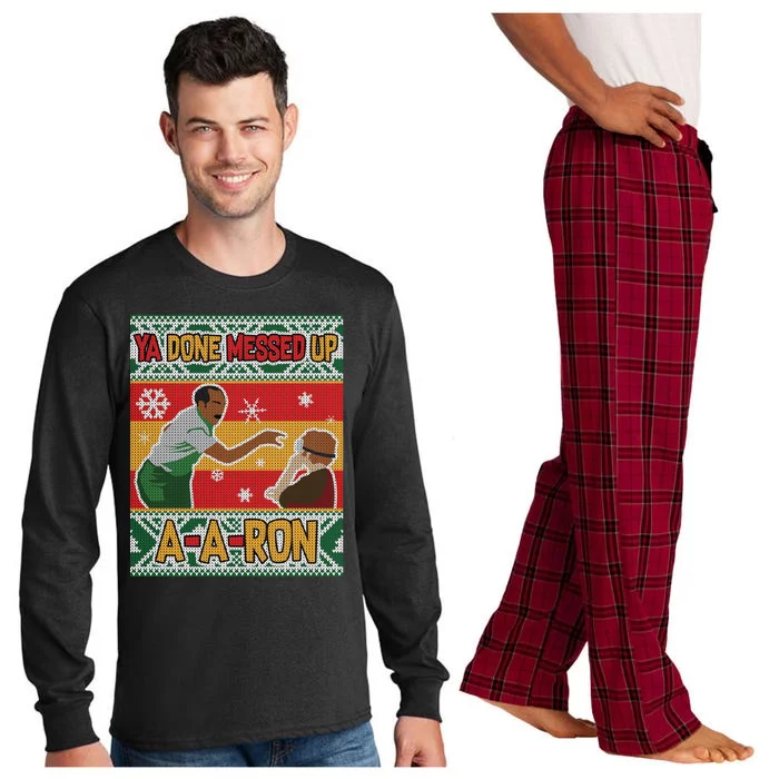 Ya Done Messed Up A A Ron Ugly Christmas Funny Long Sleeve Pajama Set