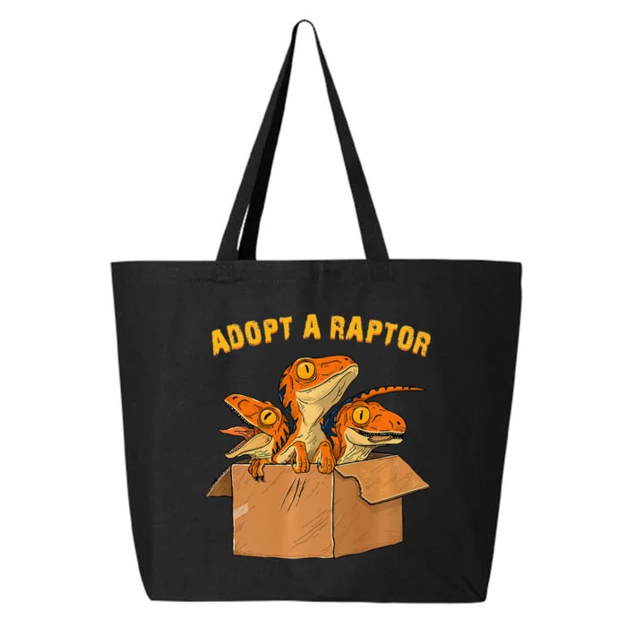 Adopt A Raptor Funny Tee Most Amazing Pets 25L Jumbo Tote