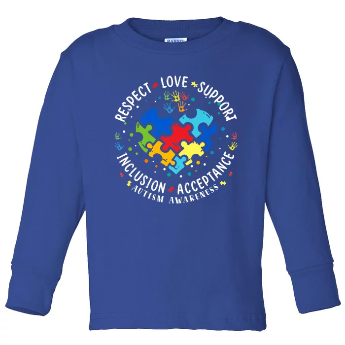 Autism Awareness Respect Love Support Autism Gift Toddler Long Sleeve Shirt