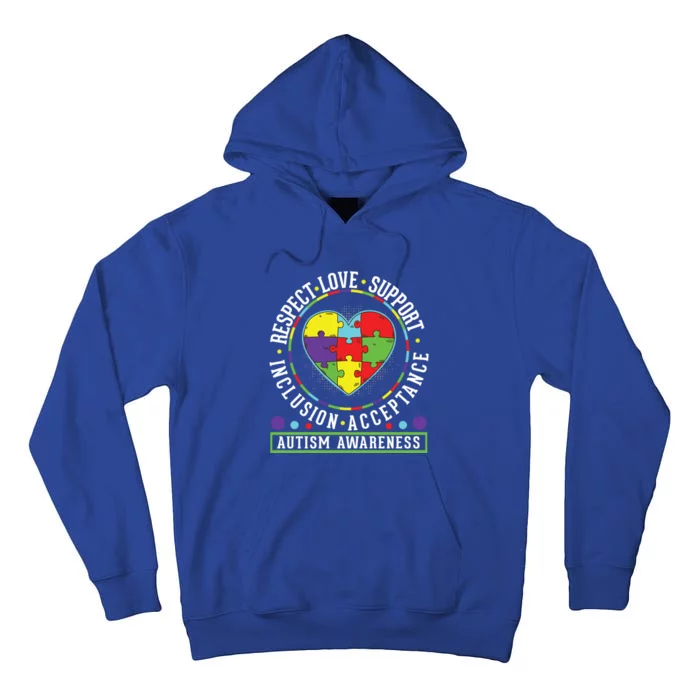 Autism Awareness Respect Love Support Inclusion Acceptance Gift Tall Hoodie