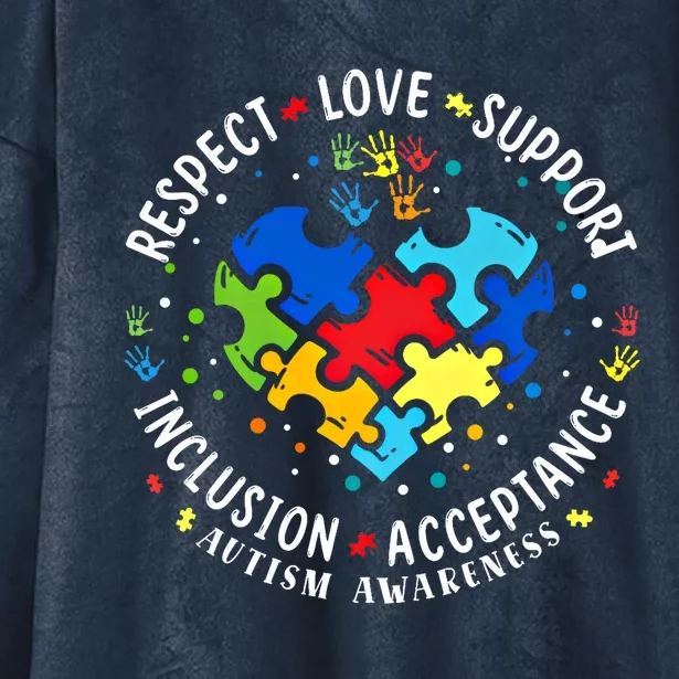 Autism Awareness Respect Love Support Autism Meaningful Gift Hooded Wearable Blanket