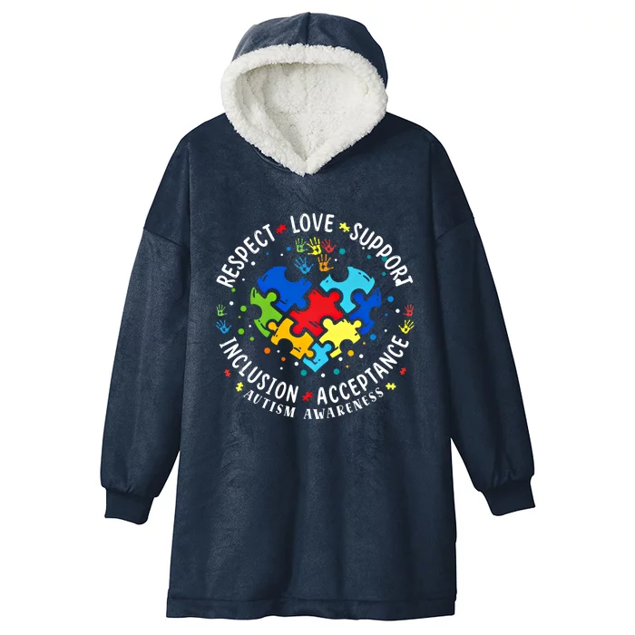 Autism Awareness Respect Love Support Autism Meaningful Gift Hooded Wearable Blanket