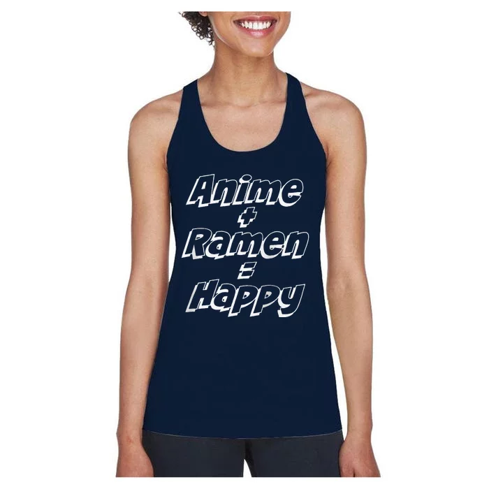 Anmie And Ramen Equals Happy Funny Raglan Baseball Women's Racerback Tank