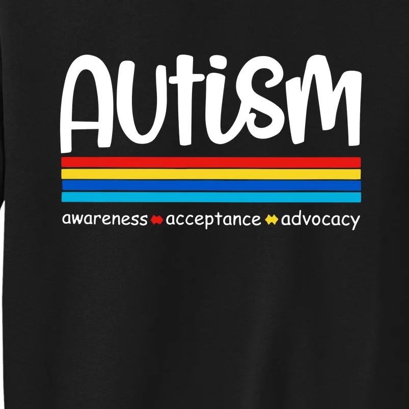 Autism Awareness Retro Acceptance Advocacy Advocate For Autism Sweatshirt