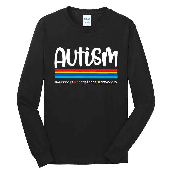 Autism Awareness Retro Acceptance Advocacy Advocate For Autism Tall Long Sleeve T-Shirt