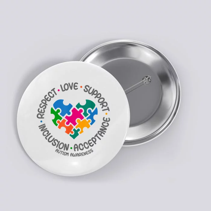 Autism Awareness Respect Love Support Autism Awareness Button