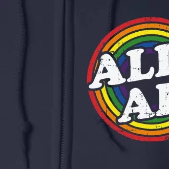 Ally Af Rainbow Flag For Lgbt Pride Month Support Full Zip Hoodie