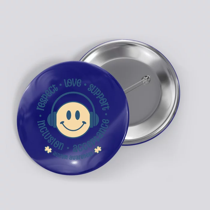 Autism Awareness Respect Love Support Inclusion Gift Button