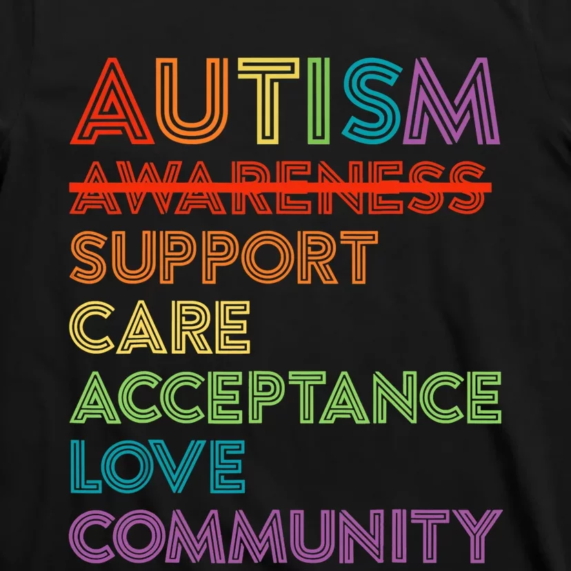 Autism Awareness Support Care Acceptance Ally T-Shirt