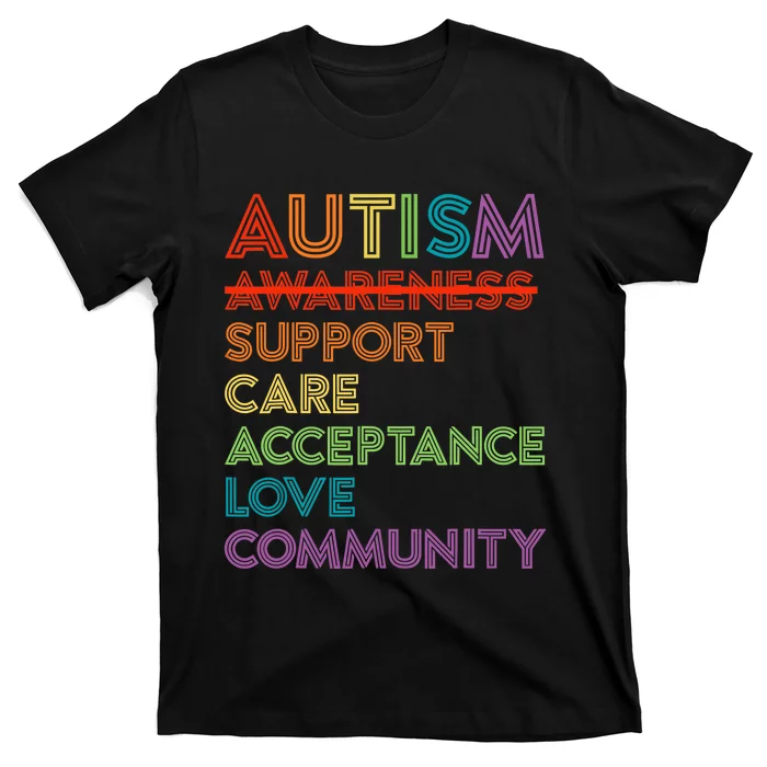 Autism Awareness Support Care Acceptance Ally T-Shirt