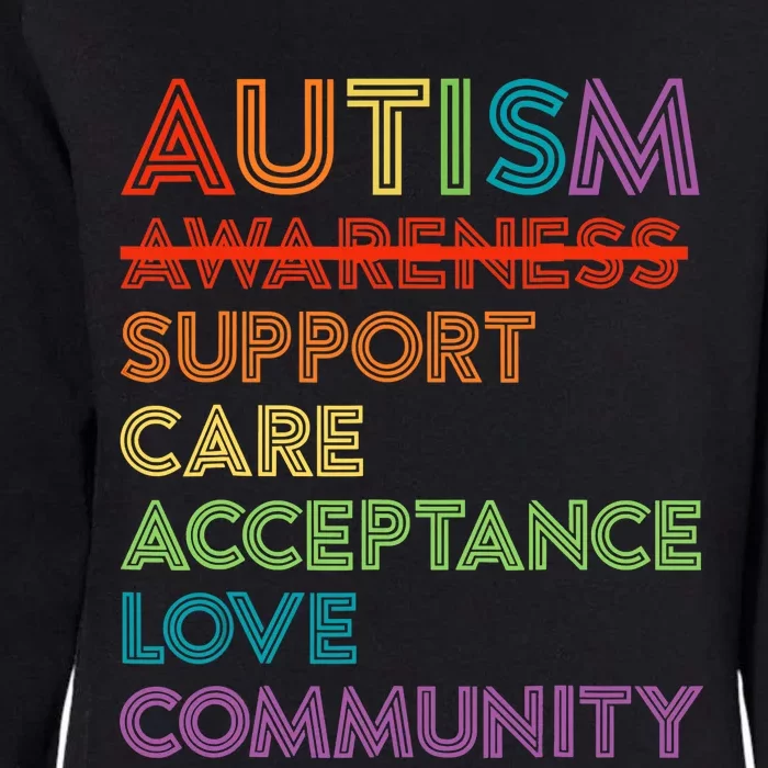 Autism Awareness Support Care Acceptance Ally Womens California Wash Sweatshirt