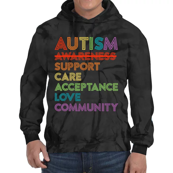 Autism Awareness Support Care Acceptance Ally Tie Dye Hoodie