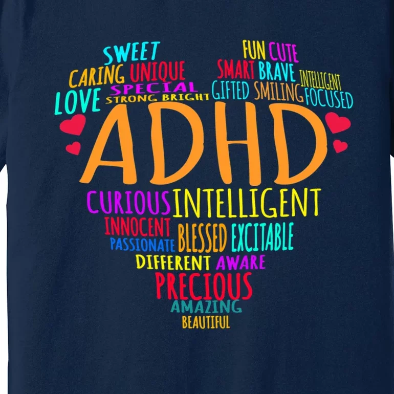 Adhd Awareness Support Add Attention Disorder Love Heart Mom Dad Gifts Premium T-Shirt