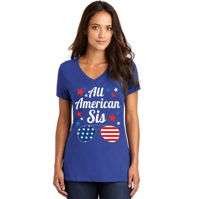 All American Sis 4th Of July Patriotic American Flag Family Cool Gift Women's V-Neck T-Shirt