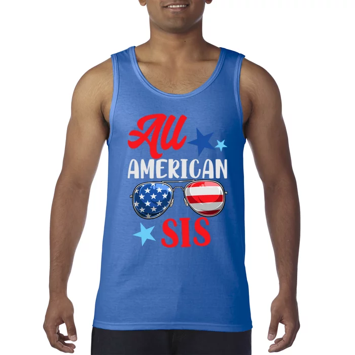 All American Sis 4th Of July Sunglasses American Us Flag Gift Tank Top