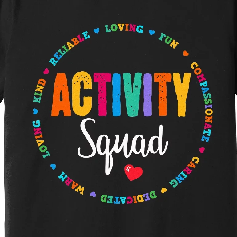 Activity Assistant Squad Team Professionals Week Director Premium T-Shirt