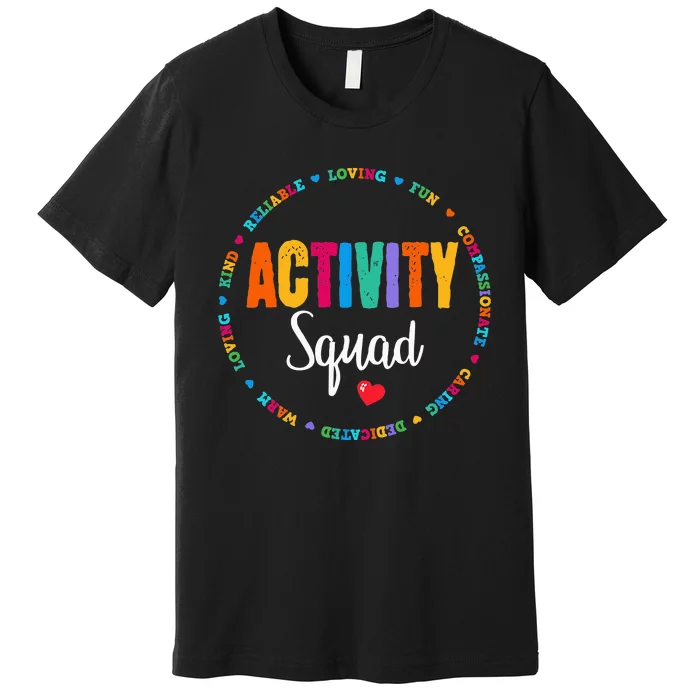 Activity Assistant Squad Team Professionals Week Director Premium T-Shirt