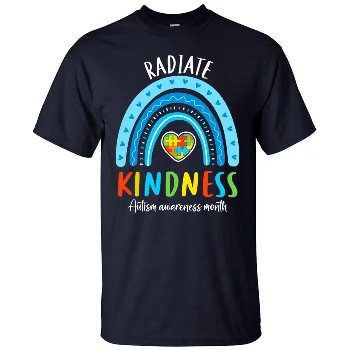 Autism Awareness Special Ed Teacher Radiate Kindness Rainbow Tall T-Shirt