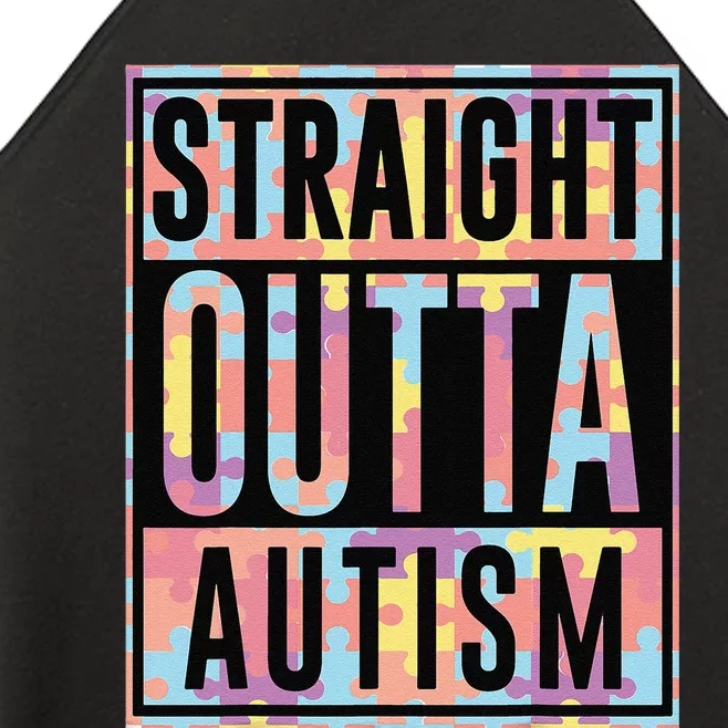 Autism Awarenesss Straight Outta Autism Gift Women’s Perfect Tri Rocker Tank