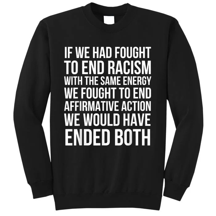 Affirmative Action Support Affirmative Action Sweatshirt