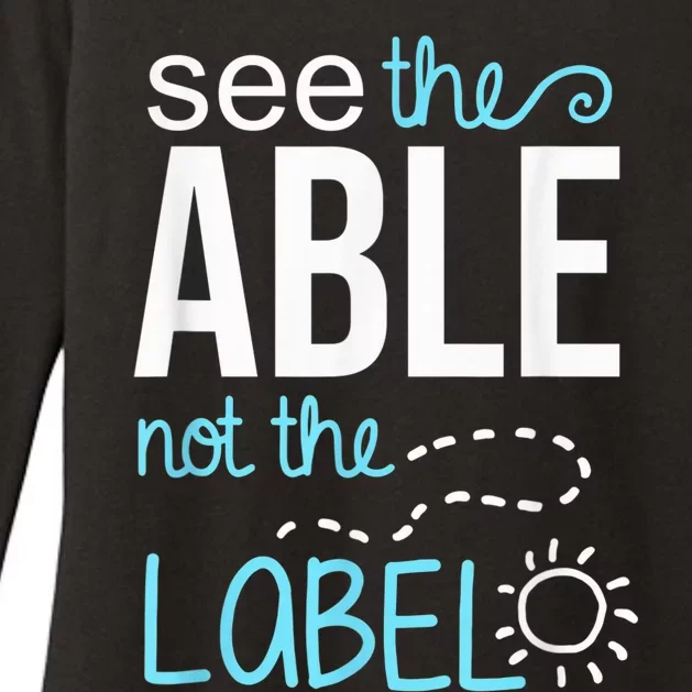 Autism Awareness See the Able Not the Label  Wo kid Womens CVC Long Sleeve Shirt