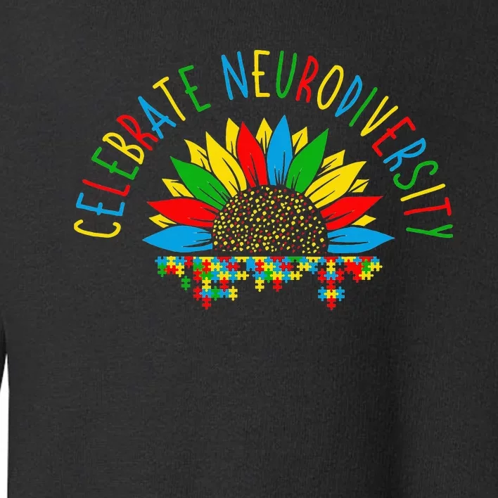 Autism Awareness & Support Celebrate Neurodiversity Toddler Sweatshirt