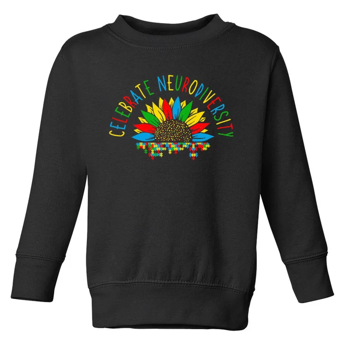 Autism Awareness & Support Celebrate Neurodiversity Toddler Sweatshirt