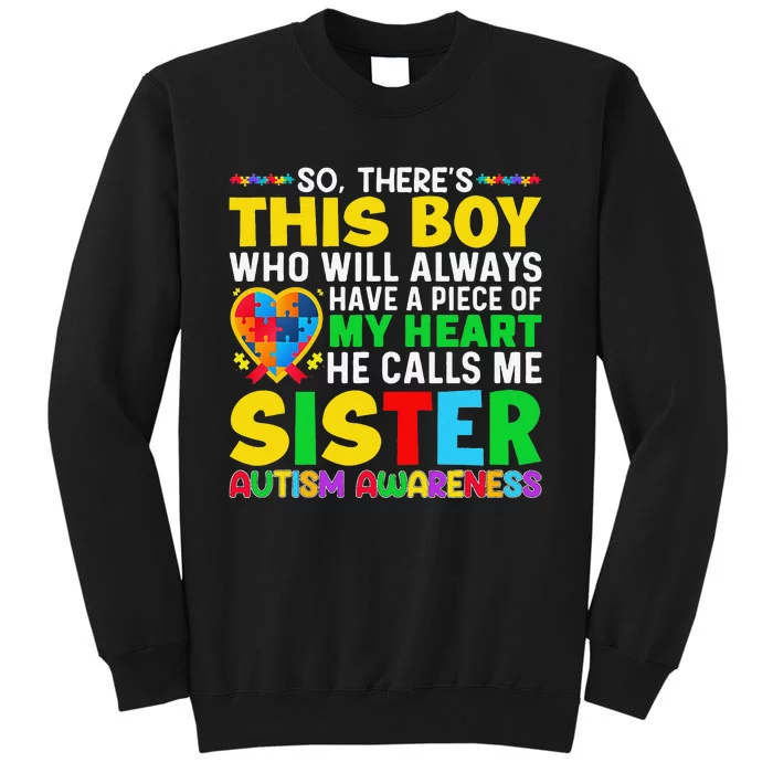 Autism Awareness Support Autistic Brother By Sister Tall Sweatshirt