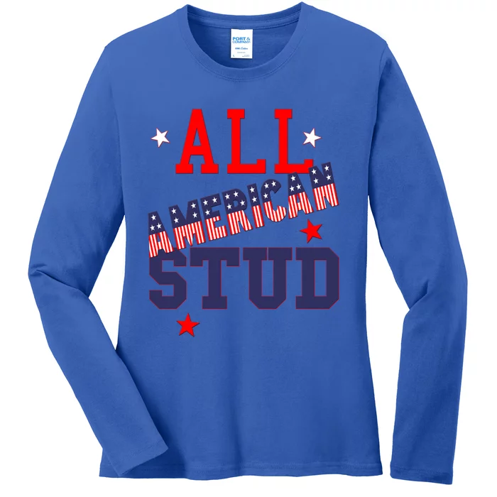 All American Stud Funny Stars Stripes Cool Independence Usa Funny Gift Ladies Long Sleeve Shirt