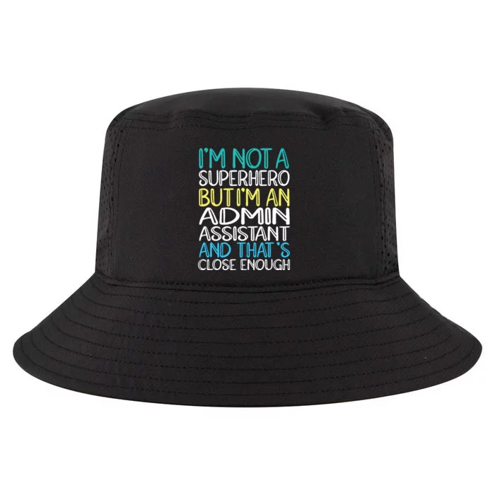 Admin Assistant Superhero Administrative Assistant Cool Comfort Performance Bucket Hat