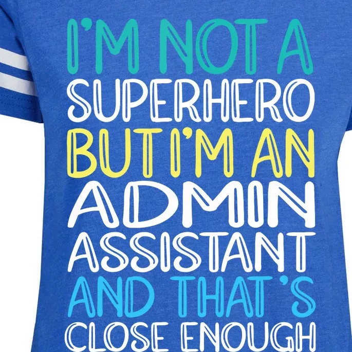 Admin Assistant Superhero Administrative Assistant Enza Ladies Jersey Football T-Shirt