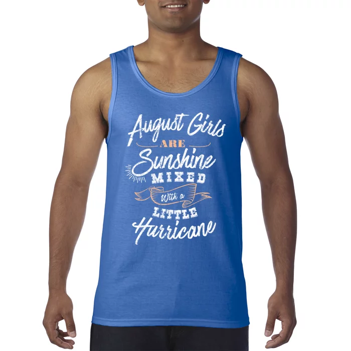 August Are Sunshine Virgo Leo Birthday Birth Month Gift Tank Top