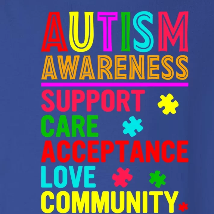 Autism Awareness Support Care Acceptance Love Autism Month Meaningful Gift Toddler Long Sleeve Shirt