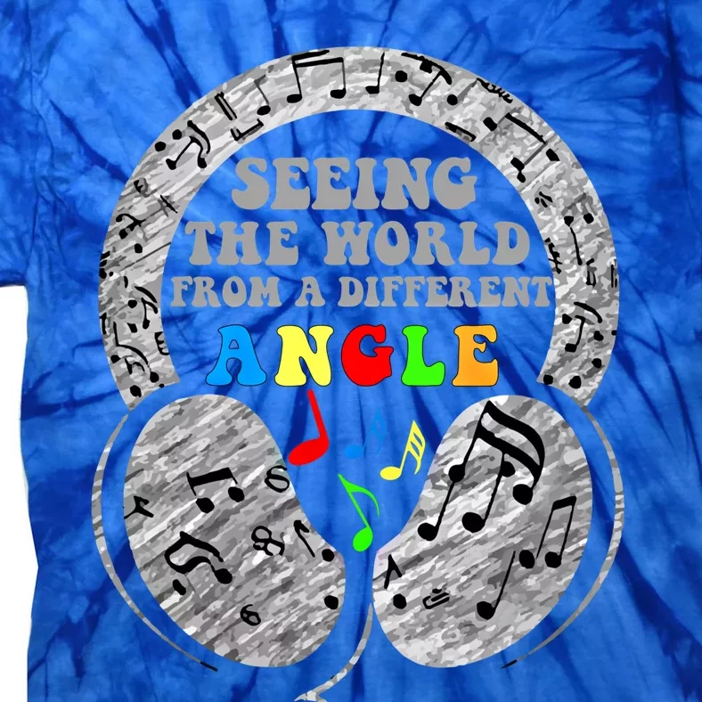 Autism Awareness Seeing The World From A Different Angle Gift Tie-Dye T-Shirt