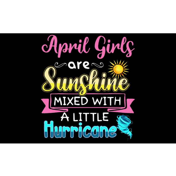 April Are Sunshine Mixed With A Little Hurricane Bumper Sticker