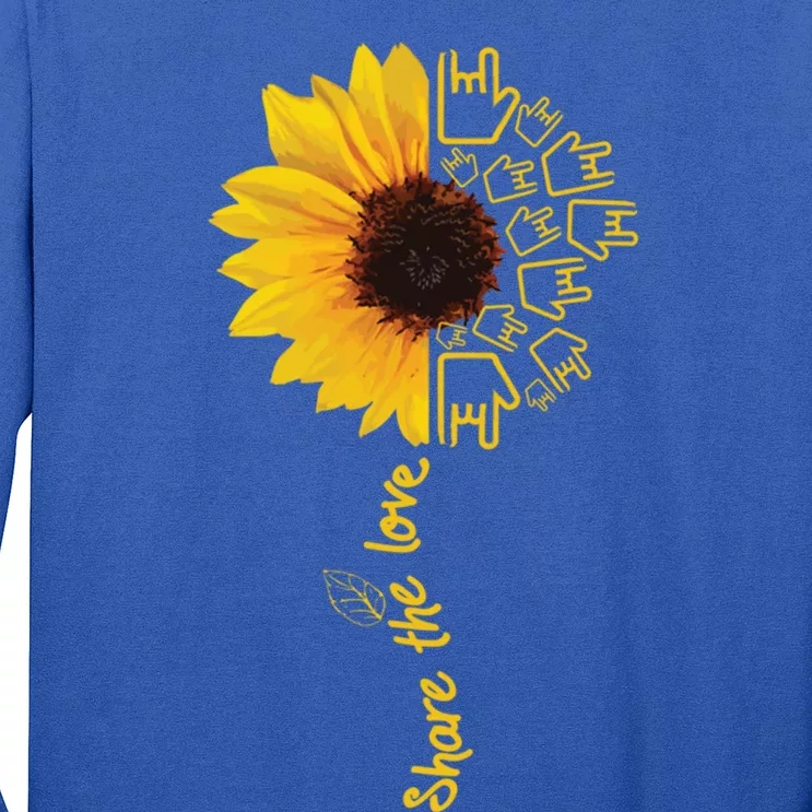 Asl American Sign Language Sunflower Share The Love Funny Gift Long Sleeve Shirt