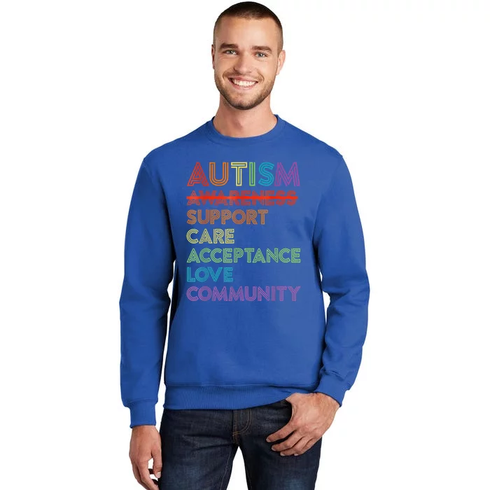 Autism Awareness Support Care Acceptance Ally  wo Gift Sweatshirt