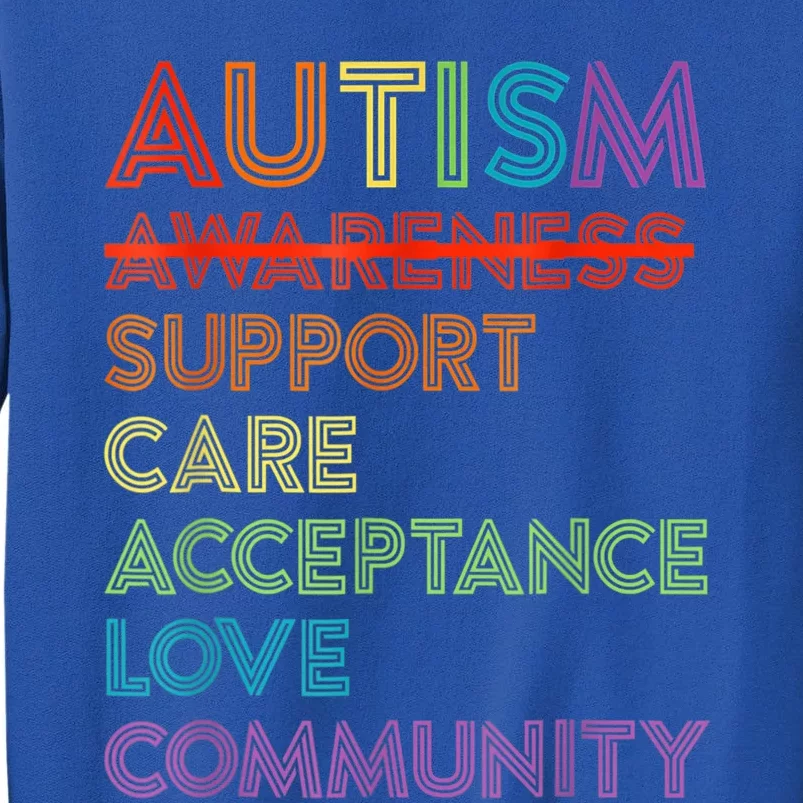 Autism Awareness Support Care Acceptance Ally  wo Gift Sweatshirt